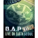 B.A.P LIVE ON EARTH SEOUL [WANTED]